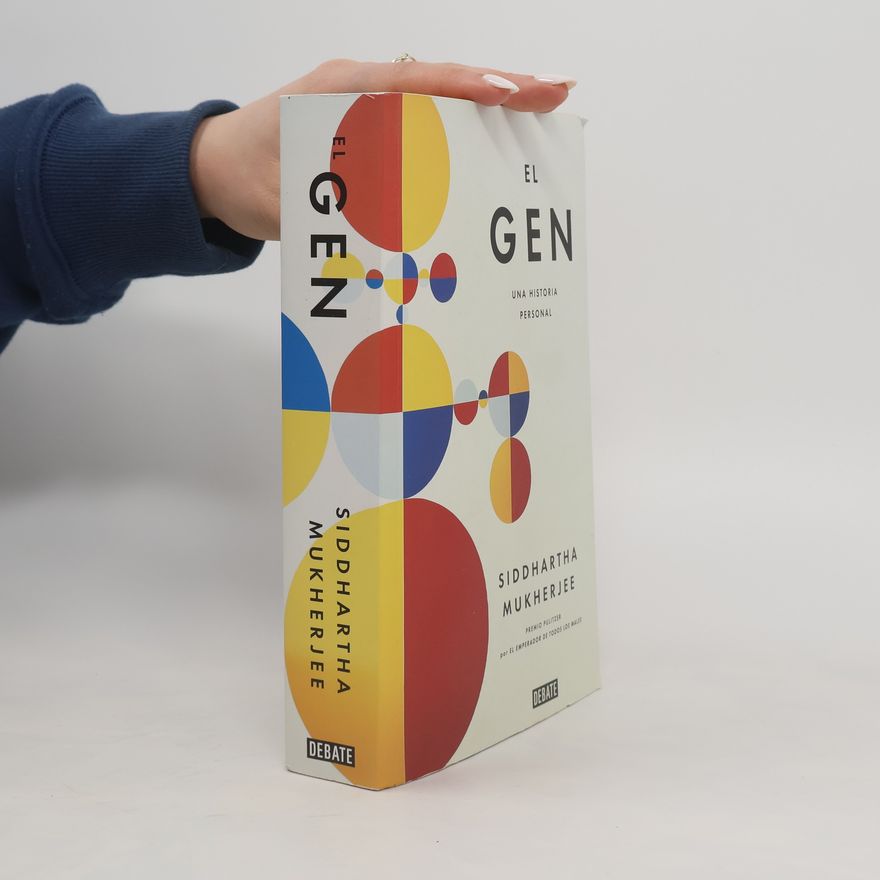 Siddhartha Mukherjee El gen