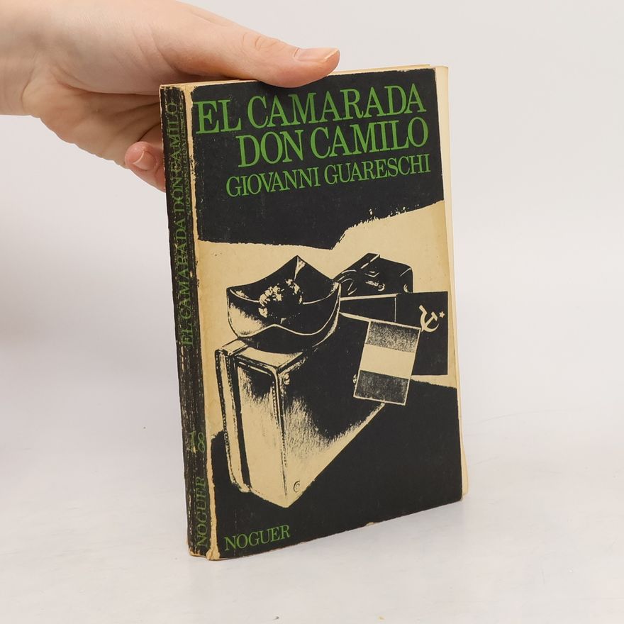 Giovannino Guareschi El camarada Don Camilo