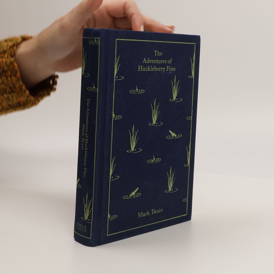 Mark Twain The Adventures of Huckleberry Finn