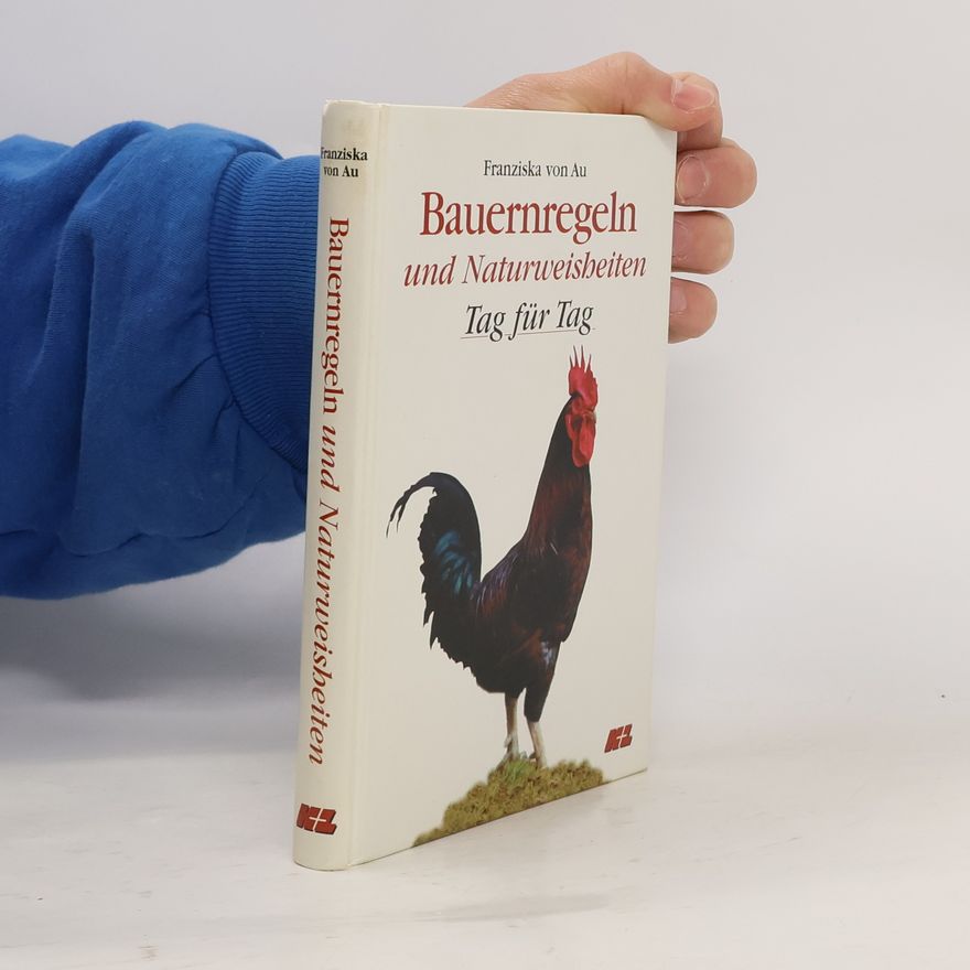 Christina Zacker Bauernregeln und Naturweisheiten