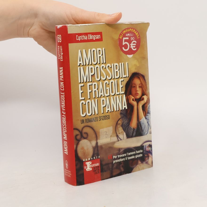 Cynthia Ellingsen Gli Insuperabili - 69: Amori impossibili e fragole con panna