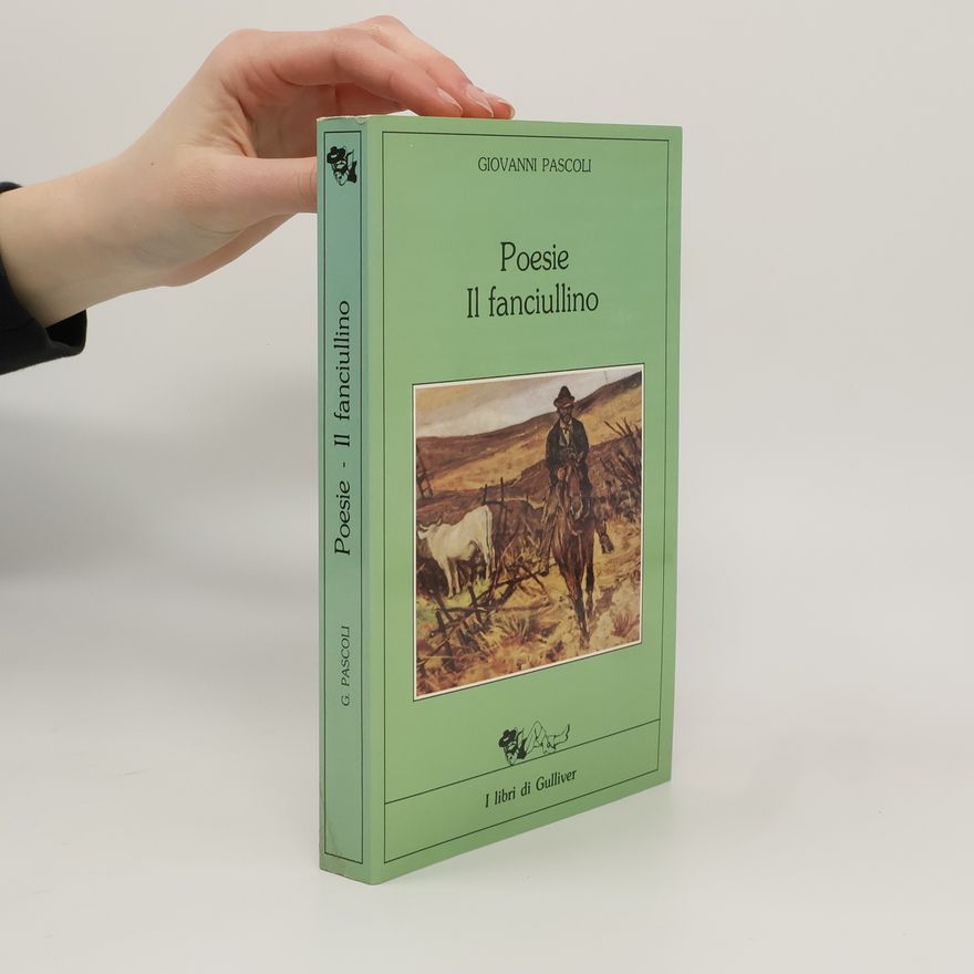 Giovanni Pascoli Poesie Il fanciullino