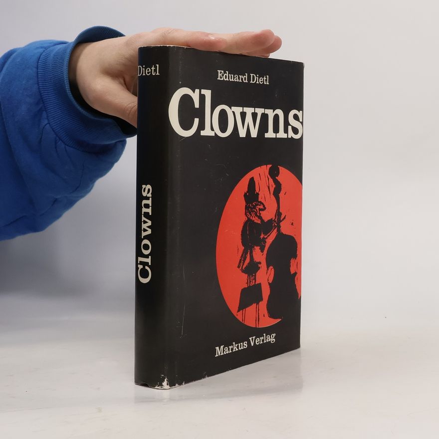 Eduard Dietl Clowns