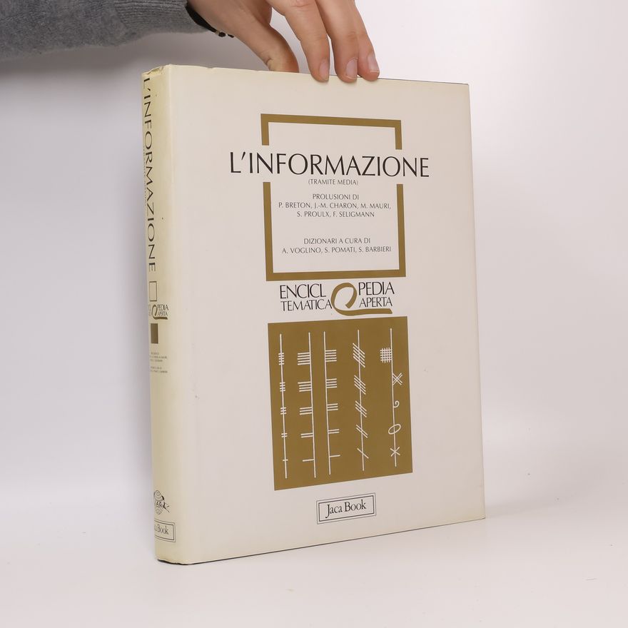 J.-M. Charon Enciclopedia tematica aperta: L'Informazione