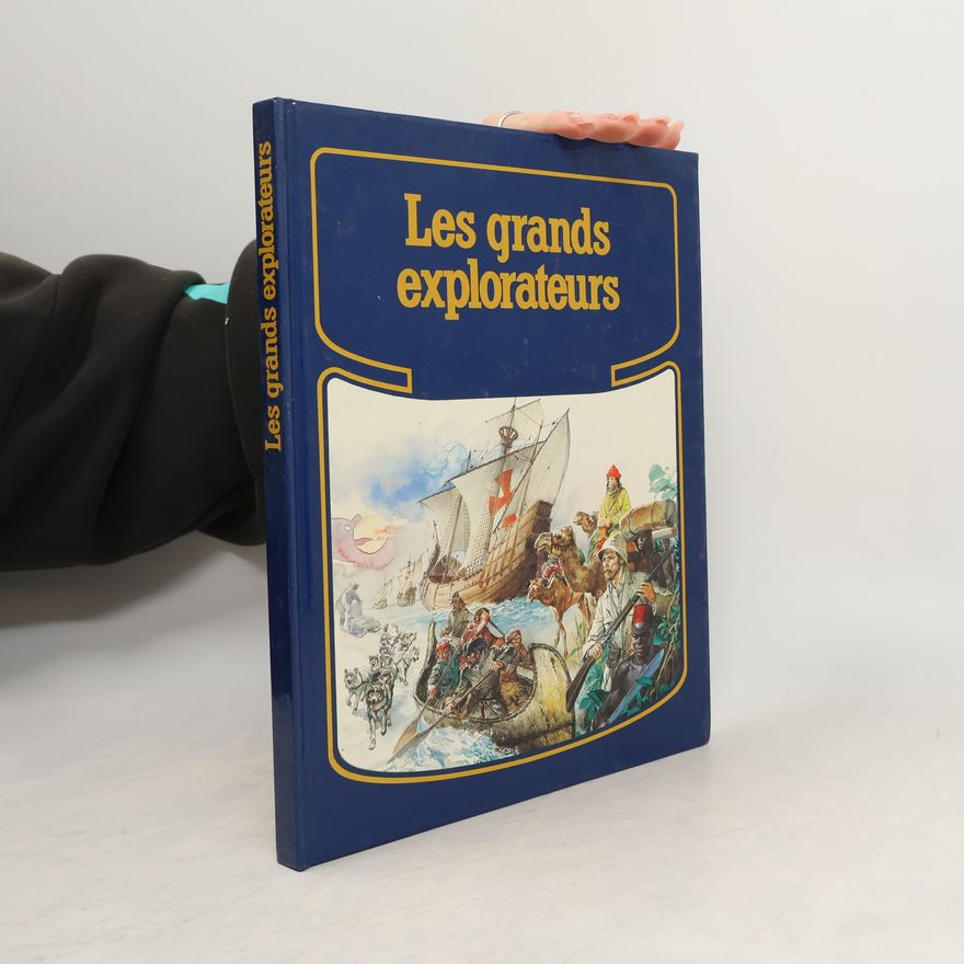Lidia Marzotto Les grands explorateurs