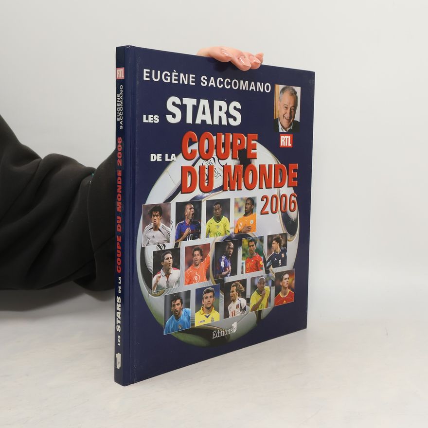 Eugène Saccomano Les stars de la Coupe du monde