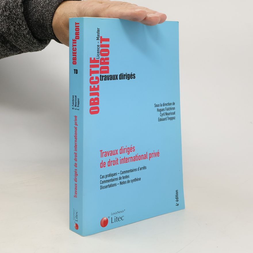 Édouard Treppoz Travaux dirigés de droit international privé - 4e édition
