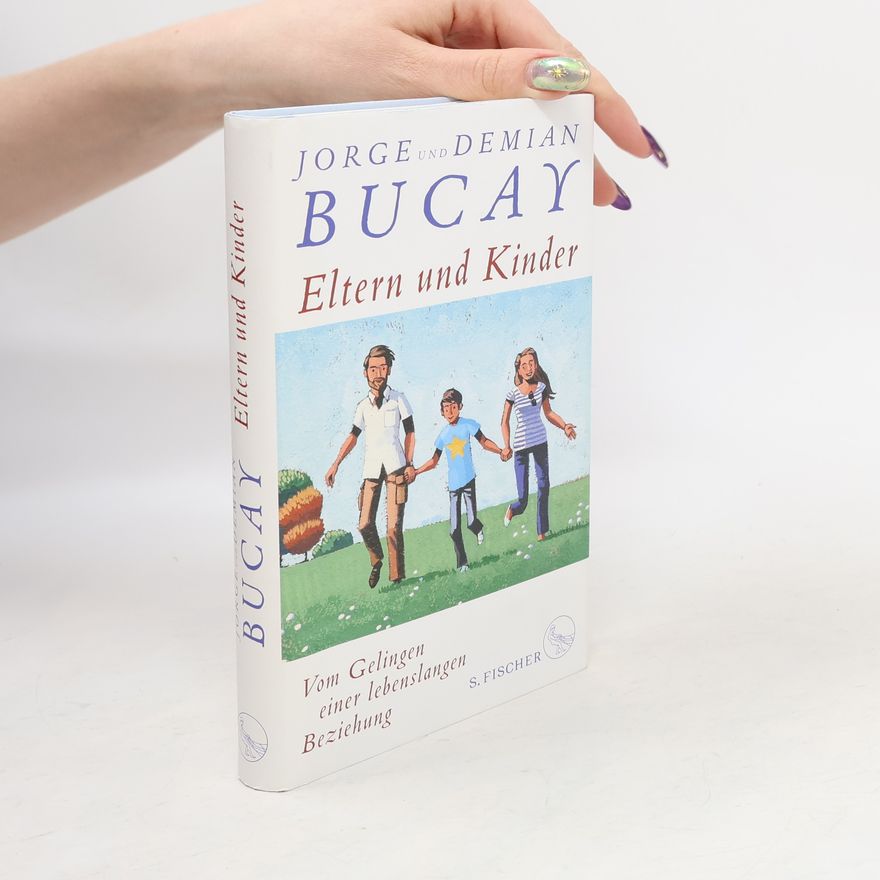 Jorge Bucay Eltern und Kinder