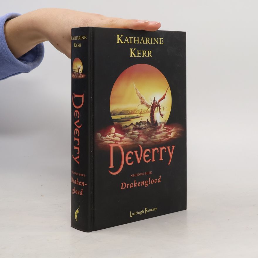 Katharine Kerr Deverry - 9: Drakengloed - druk 2