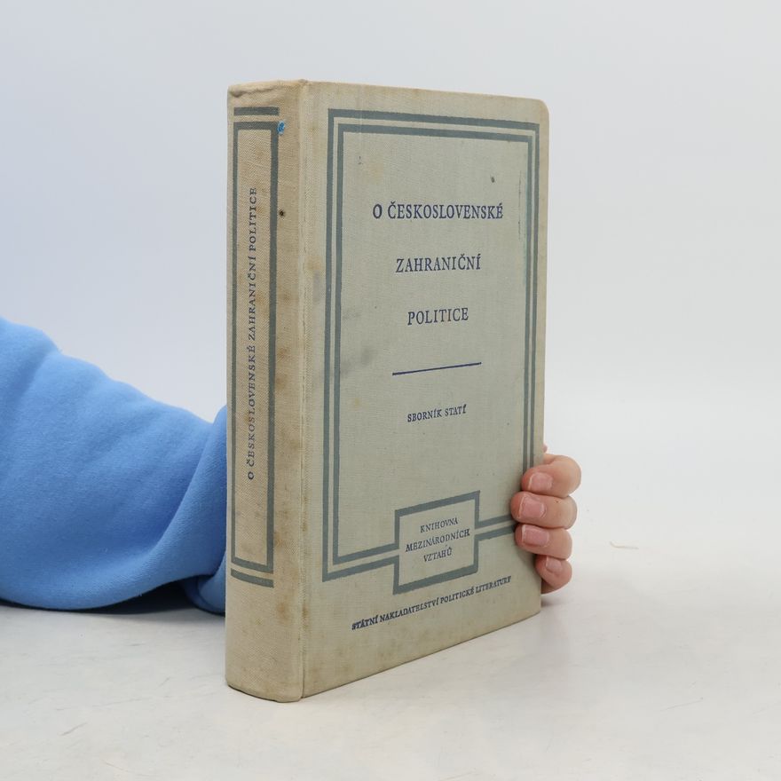 Autorenkollektiv O československé zahraniční politice 1918-1939