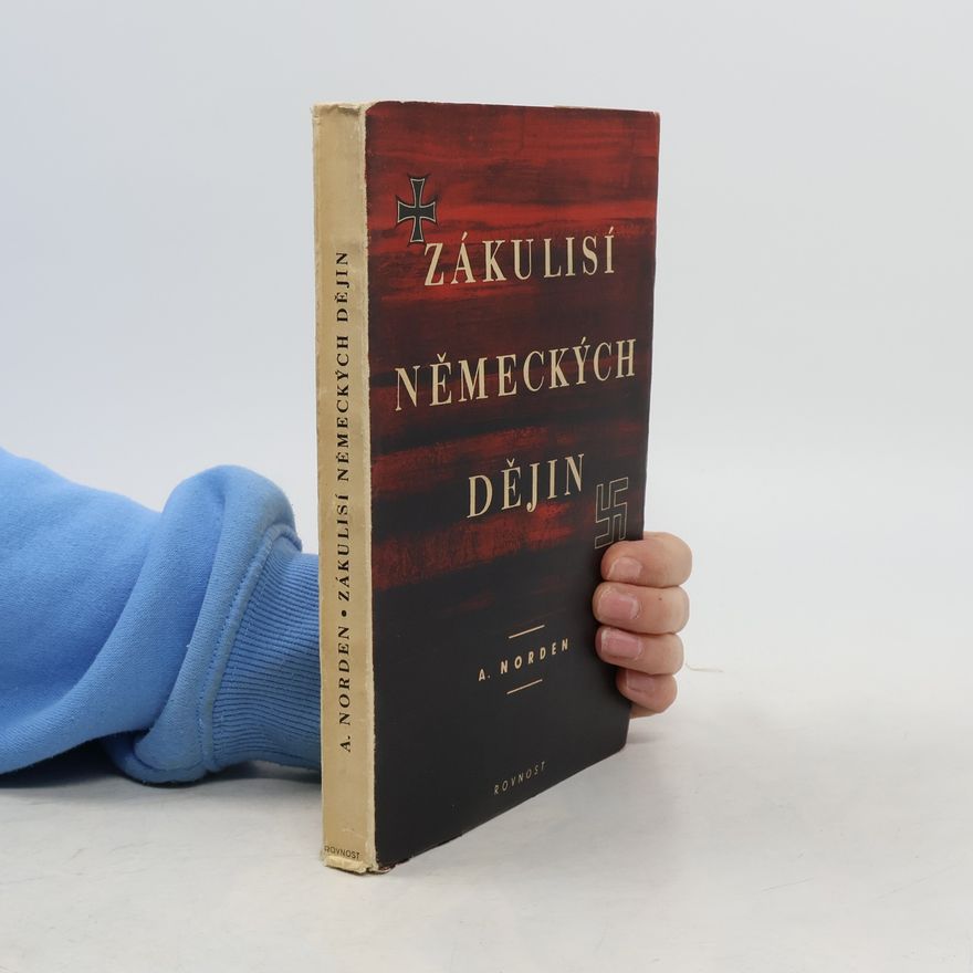 Norden Albert Zákulisí německých dějin