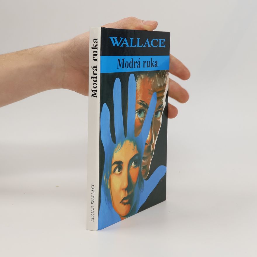 Edgar Wallace Modrá ruka