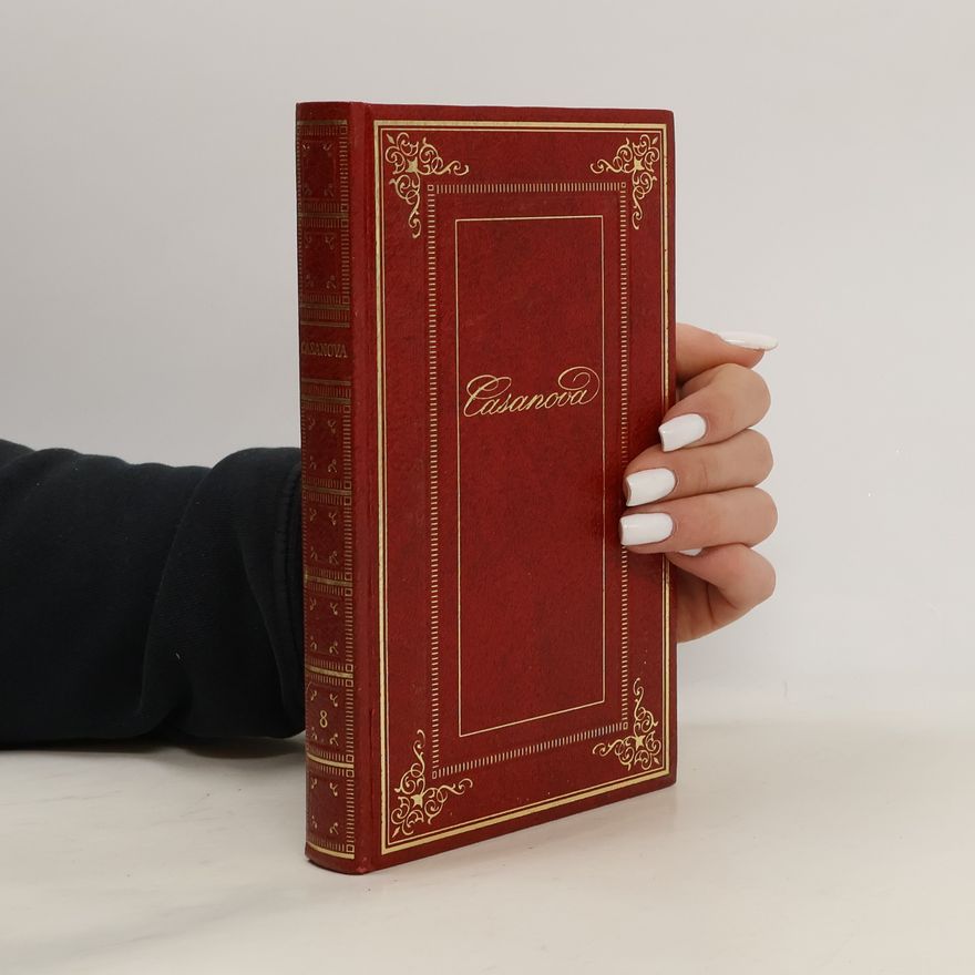 Giacomo Casanova Geschichte meines Lebens 8