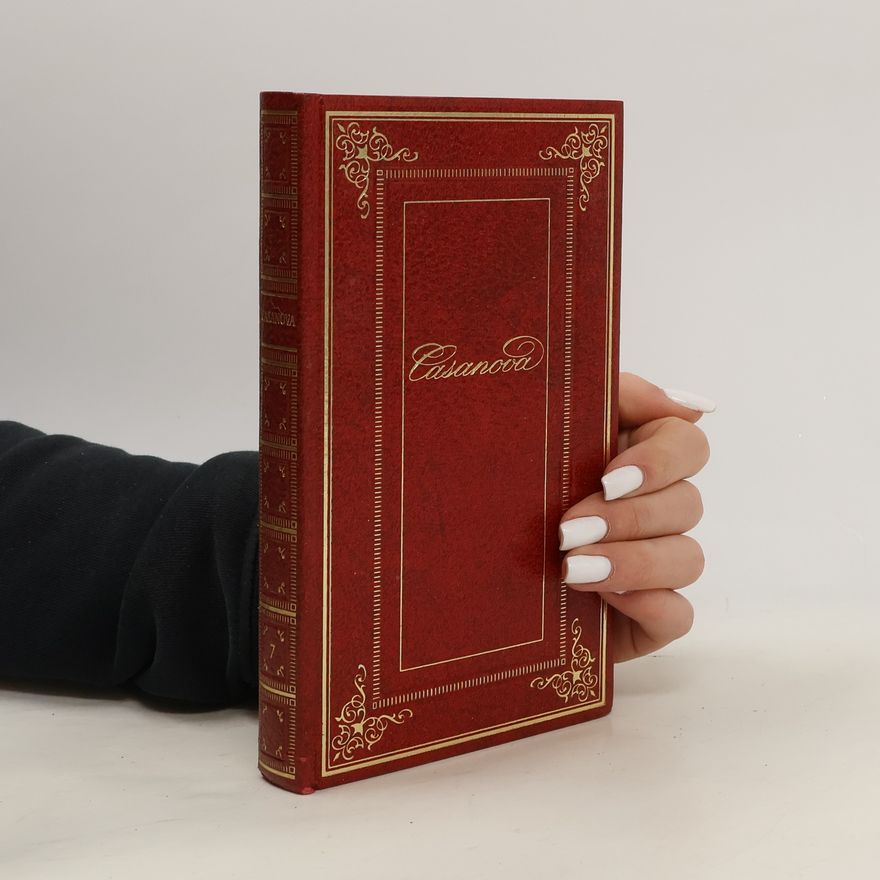 Giacomo Casanova Geschichte meines Lebens 7