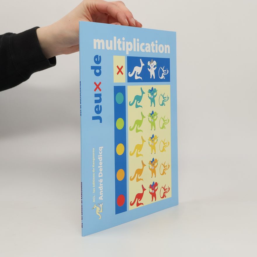 André Deledicq Jeux de multiplication