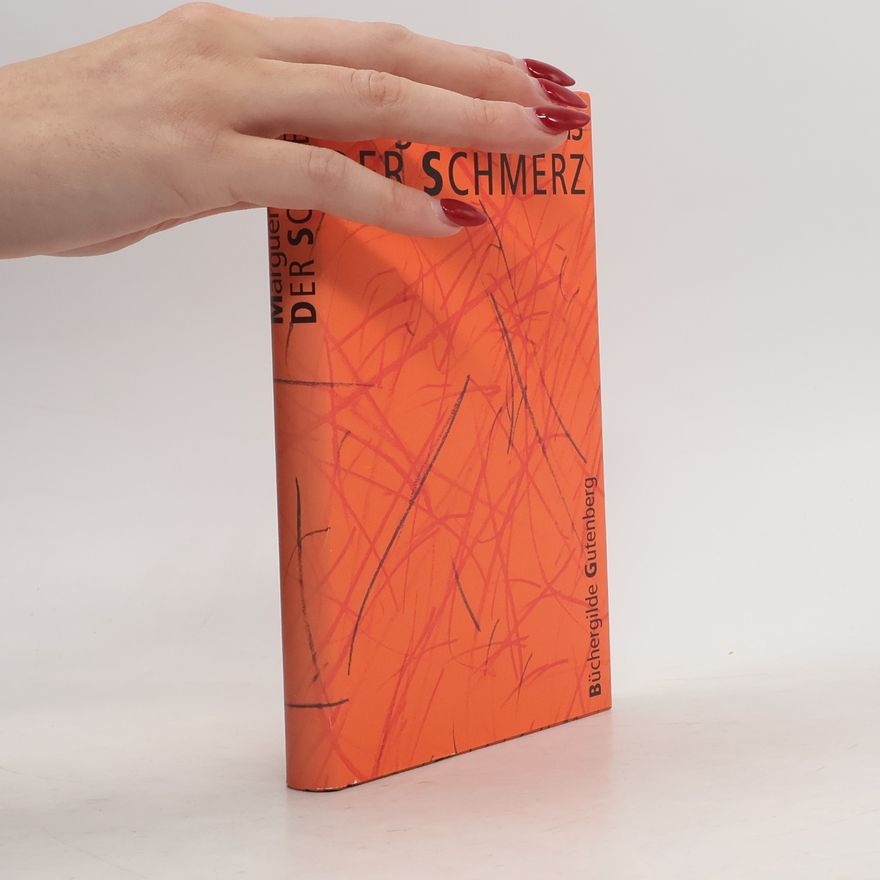 Marguerite Duras Der Schmerz