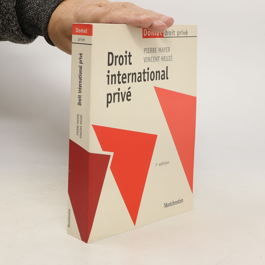 Vincent Heuzé Droit international privé - 7e édition