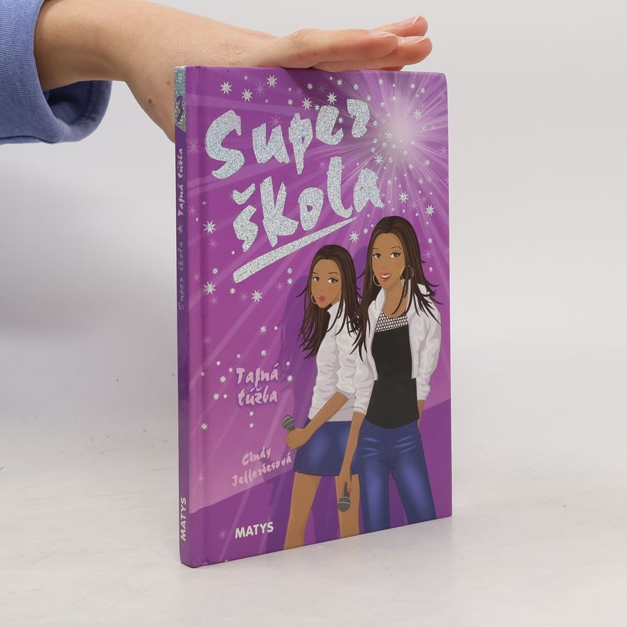 Cindy Jefferies Super škola - Tajná túžba