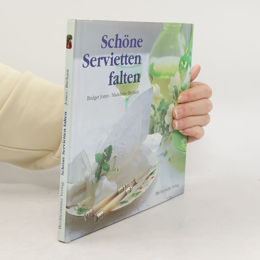 Madeleine Brehaut Schöne Servietten falten