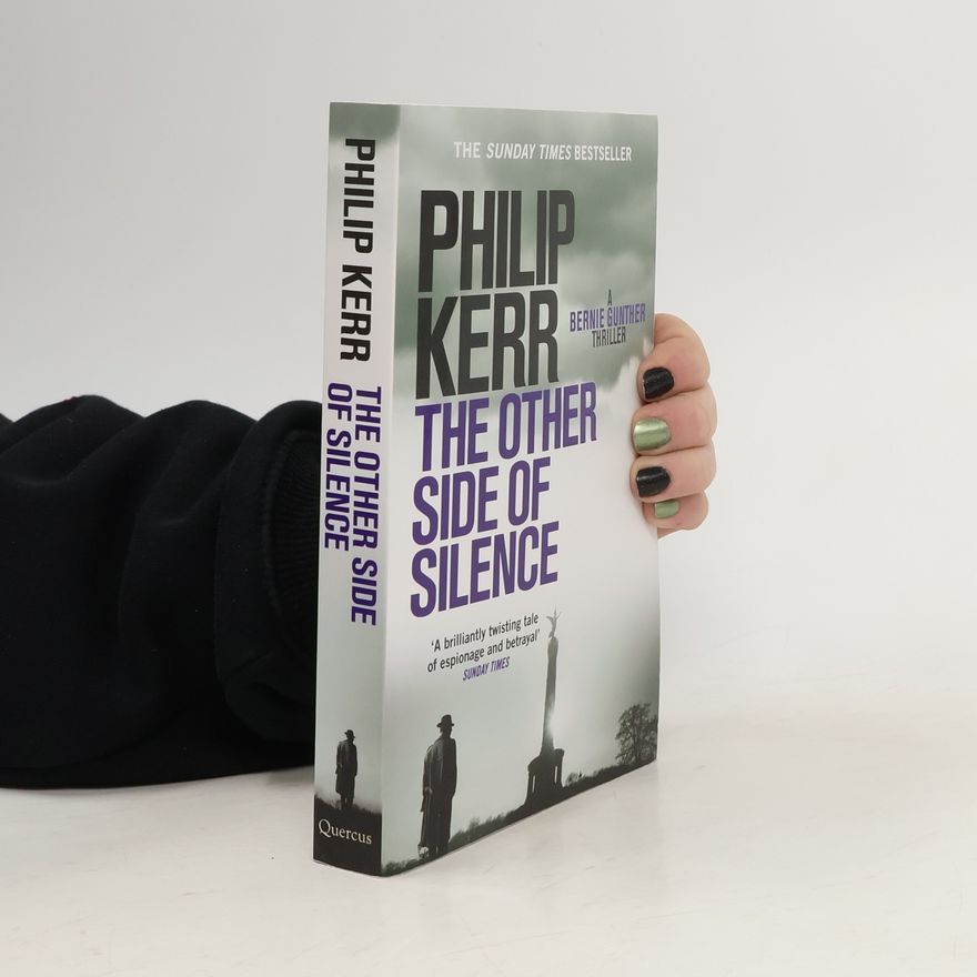 Philip Kerr The Other Side of Silence
