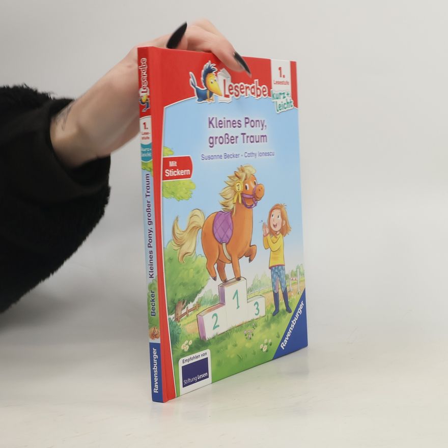 Susanne Becker Kleines Pony, großer Traum - lesen lernen mit dem Leseraben - Erstlesebuch - Kinderbuch ab 6 Jahren - Lesenlernen 1. Klasse Jung