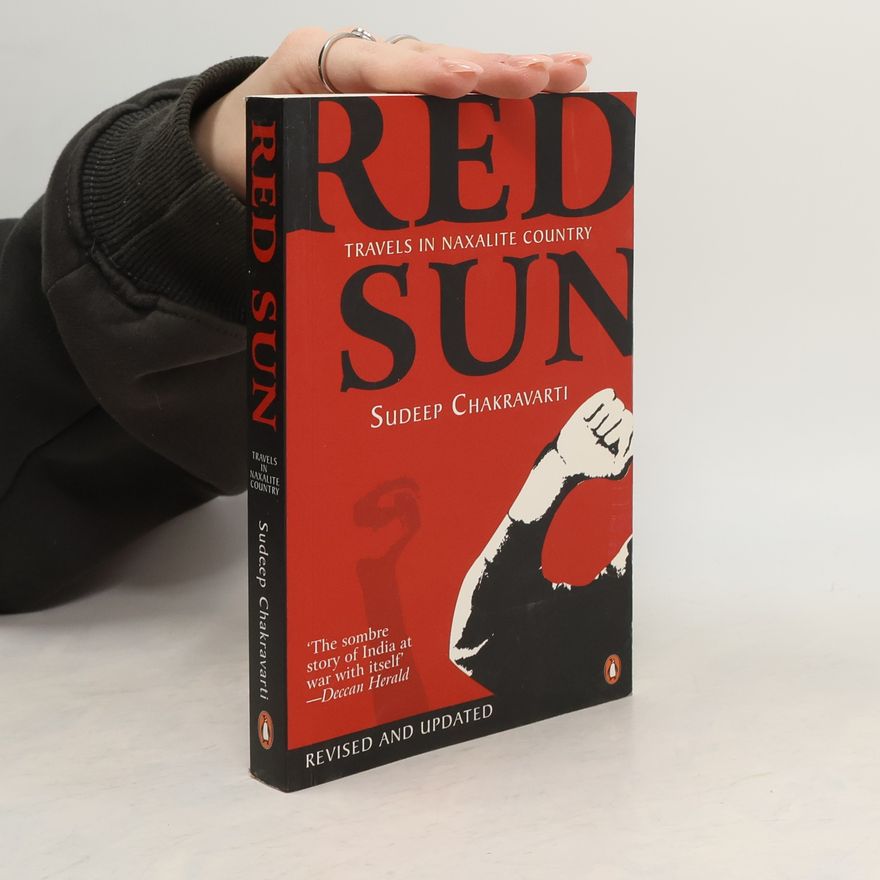 Sudeep Chakravarti Red Sun