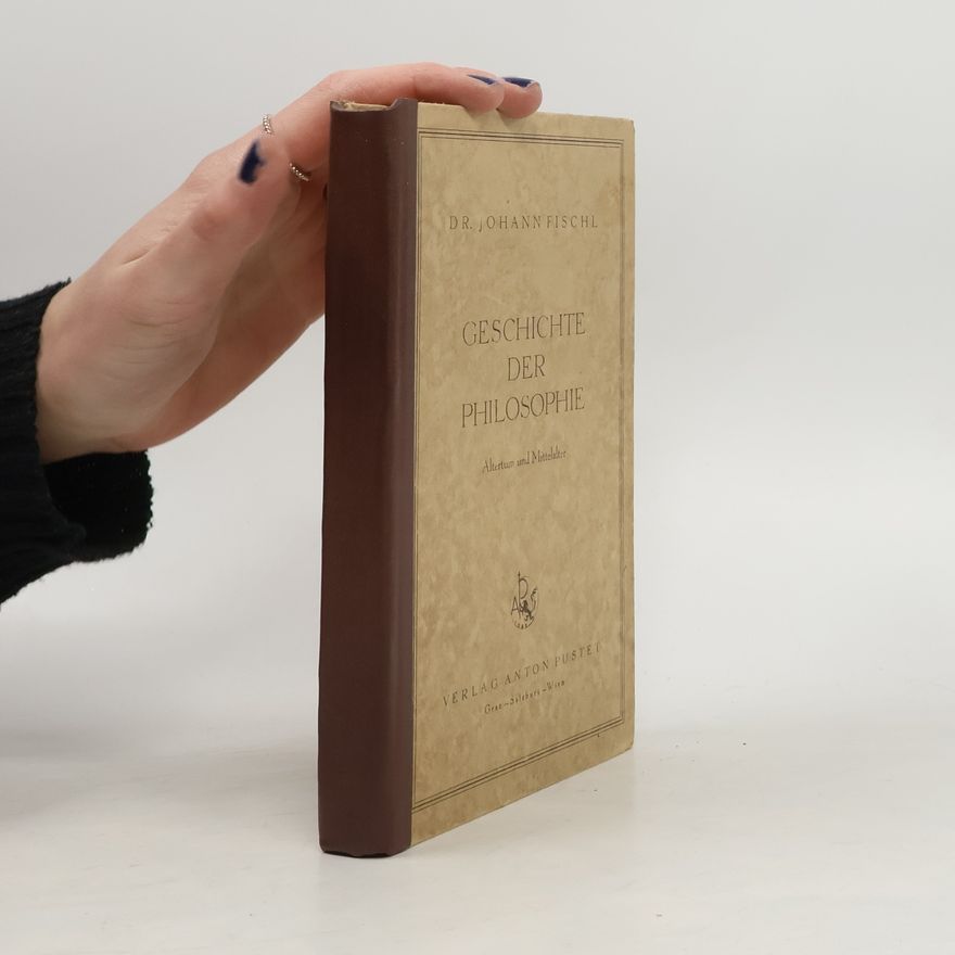 Johann Fischl Geschichte der Philosophie