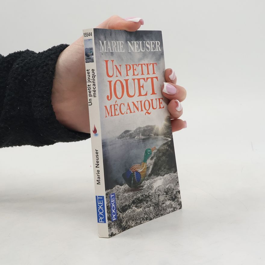 Marie Neuser Un petit jouet mécanique