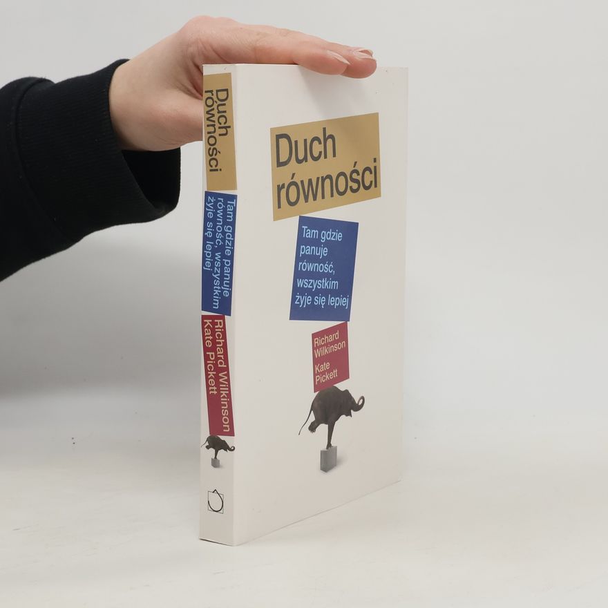 Richard Wilkinson Duch równości