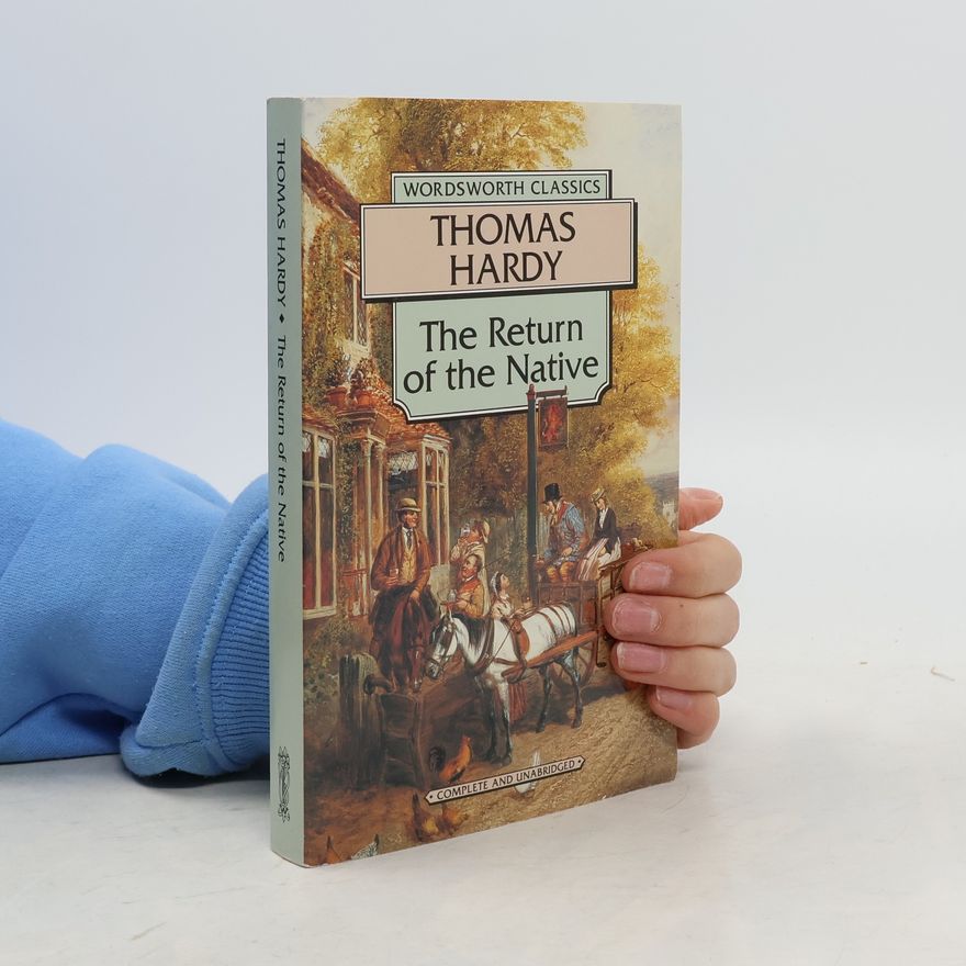 Thomas Hardy The return of the native