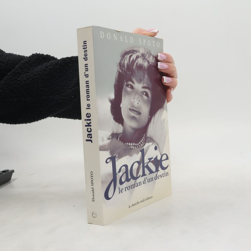 Donald Spoto Jackie le roman d'un destin