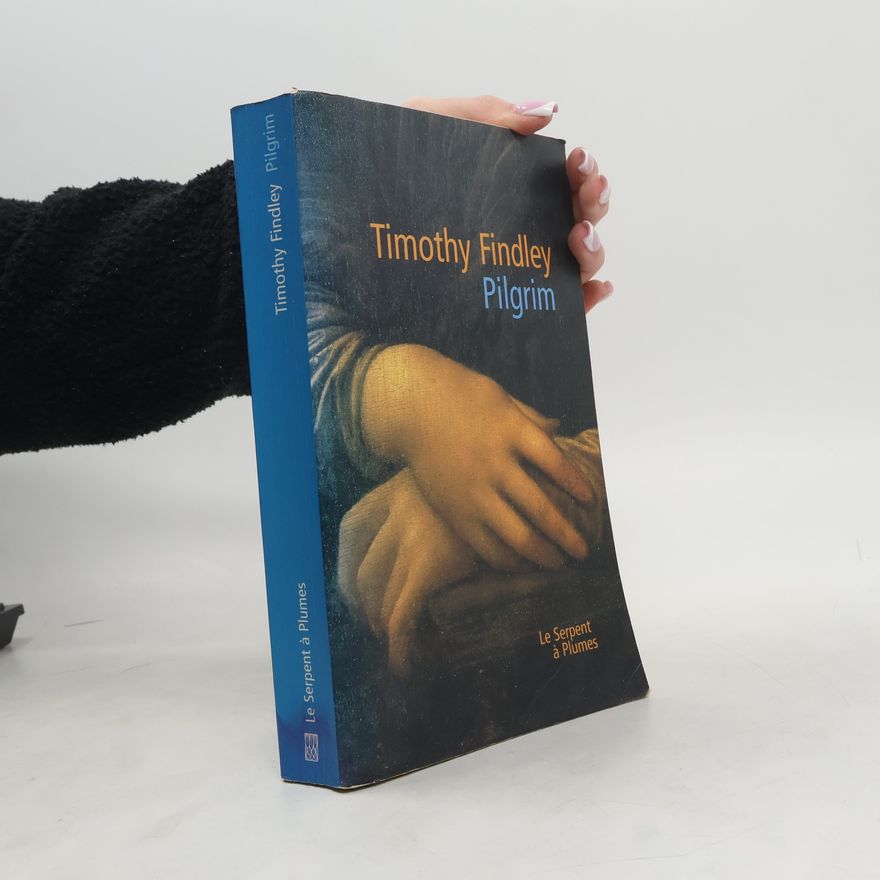 Timothy Findley Pilgrim
