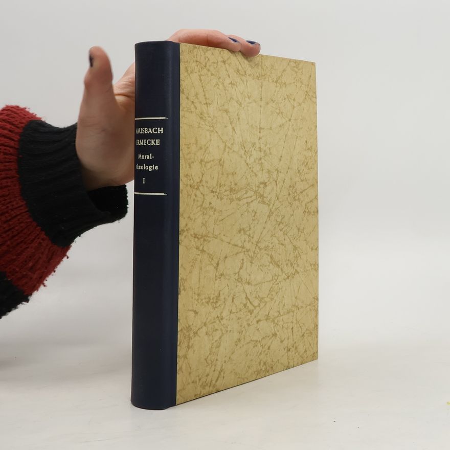 Joseph Mausbach Katholische Moraltheologie 1