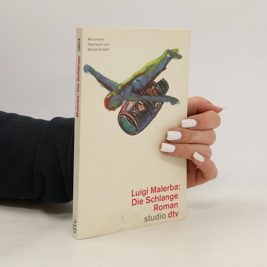 Luigi Malerba Die Schlange