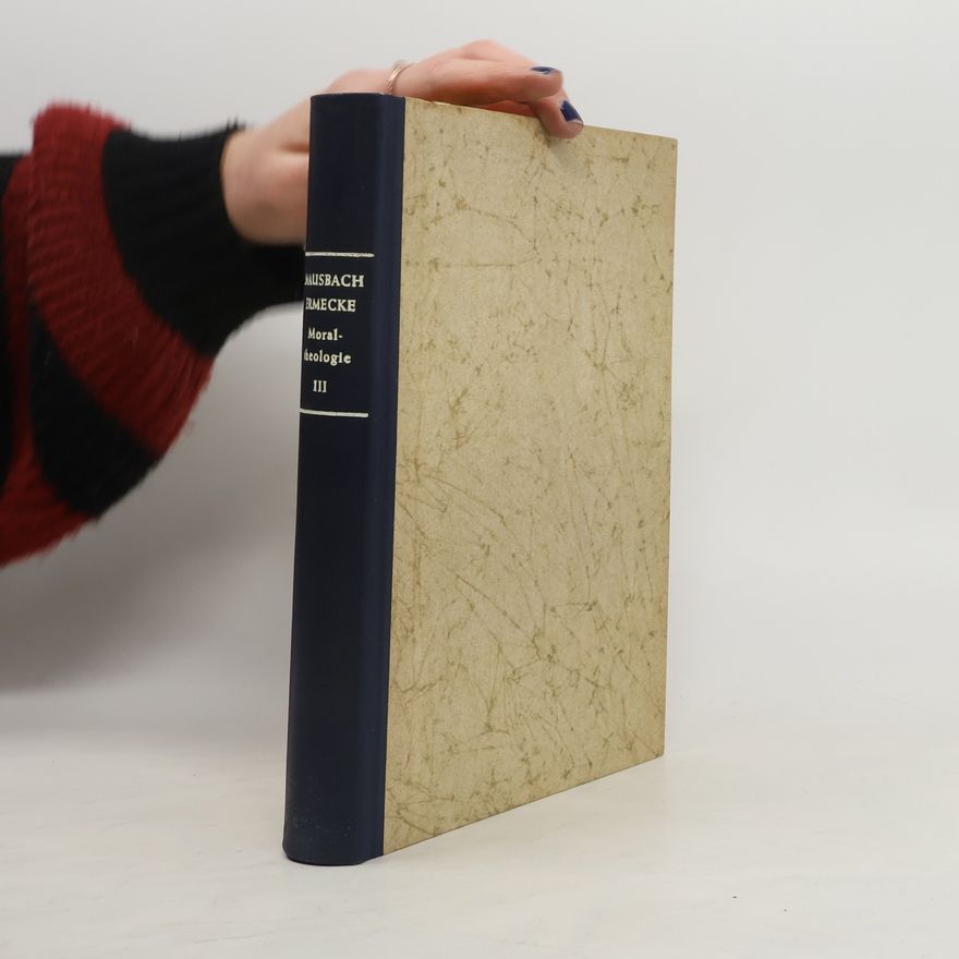 Joseph Mausbach Katholische Moraltheologie 3/2