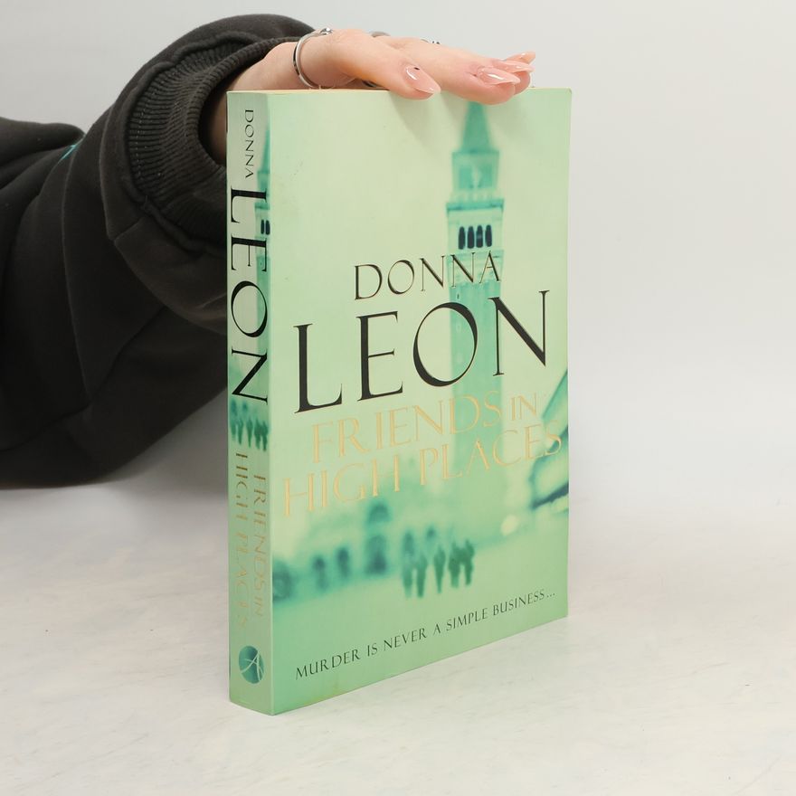 Donna Leon Friends In High Places