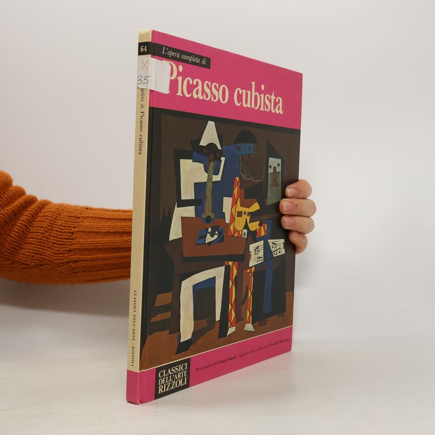Franco Russoli L'opera completa di Picasso cubista