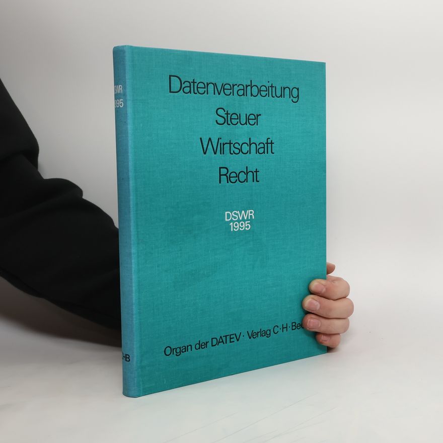 Various authors Datenverarbeitung, Steuer, Wirtschaft, Recht