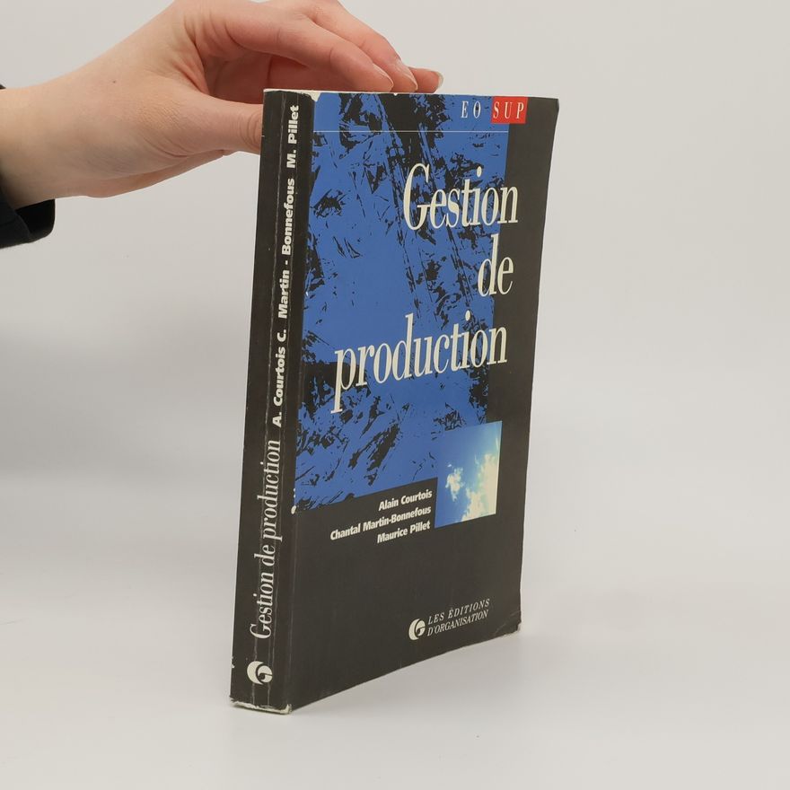 Maurice Pillet Gestion de production