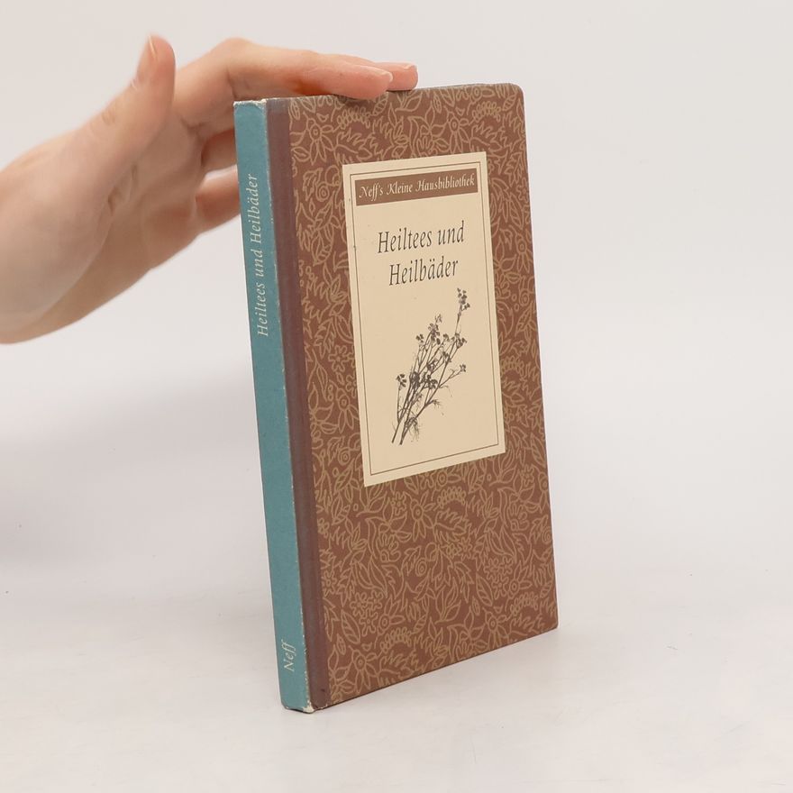 Heidelore Kluge Heiltees und Heilbäder