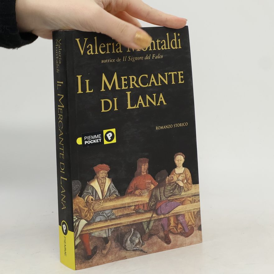 Valeria Montaldi Il mercante di lana