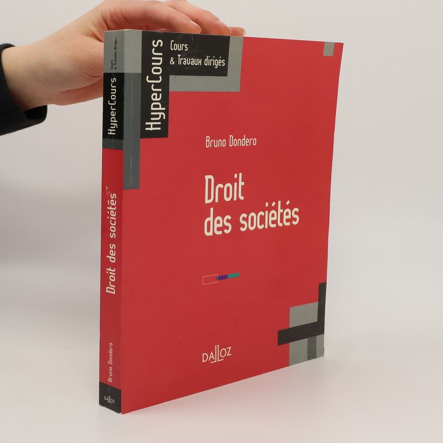 Bruno Dondero HyperCours: Droit des sociétés