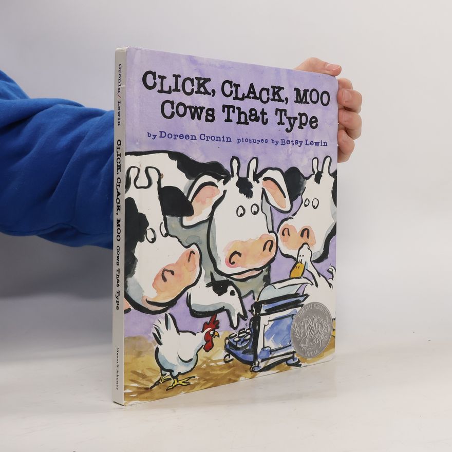 Doreen Cronin Click, Clack, Moo