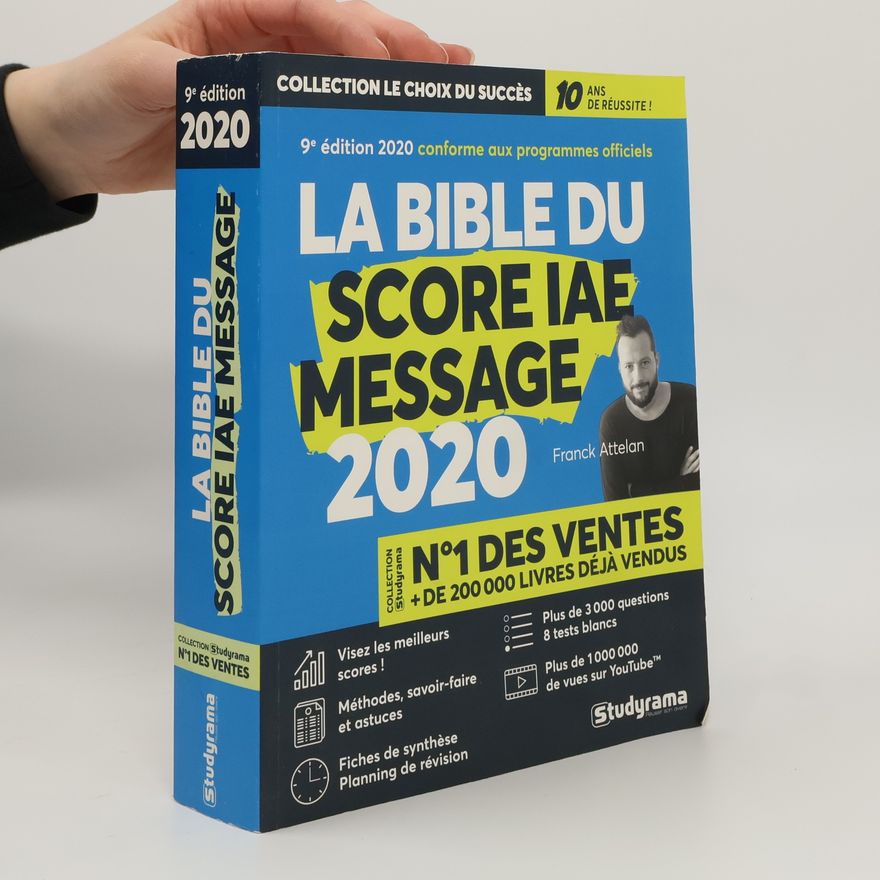 Franck Attelan Le Choix du Succès: La Bible du Score IAE Message 2020