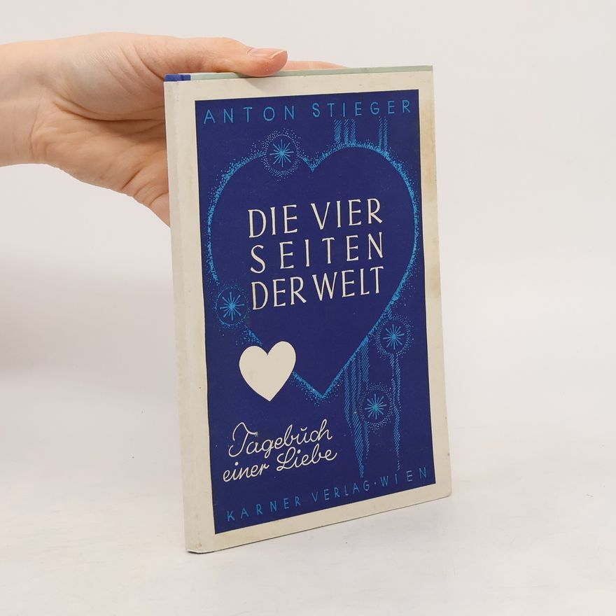 Anton Stieger Die Seiten der Welt