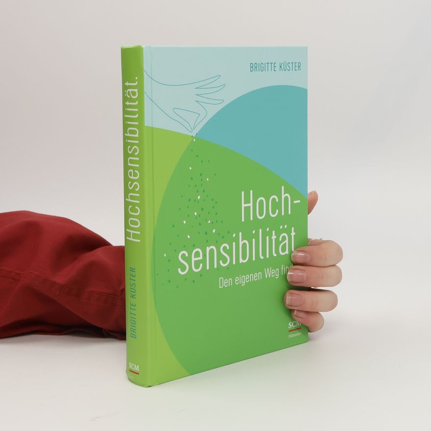 Brigitte Küster Hochsensibilität.