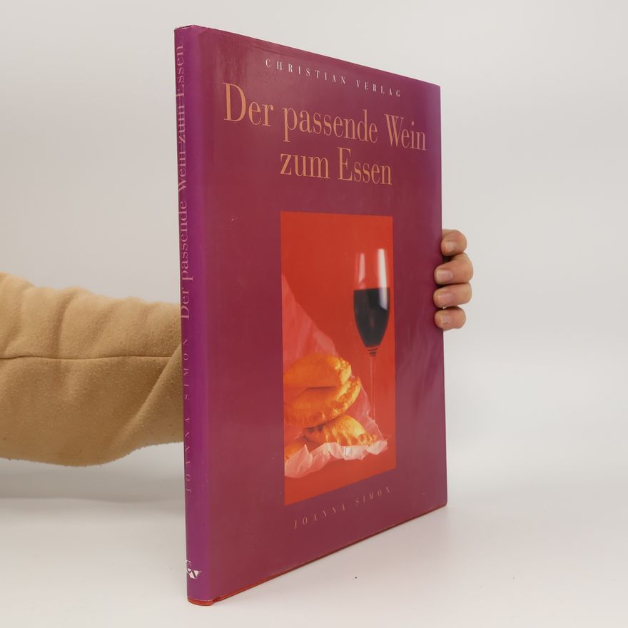 Joanna Simon Der passende Wein zum Essen