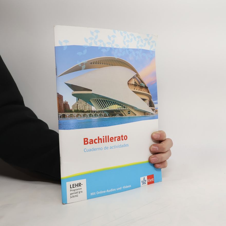 Autorenkollektiv Bachillerato. Spanisch für die Oberstufe. Cuaderno de actividades mit Online-Audios und -Videos