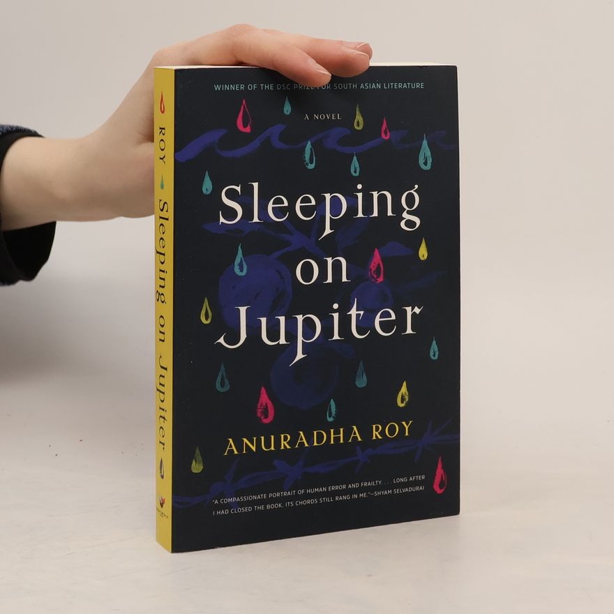 Anuradha Roy Sleeping on Jupiter