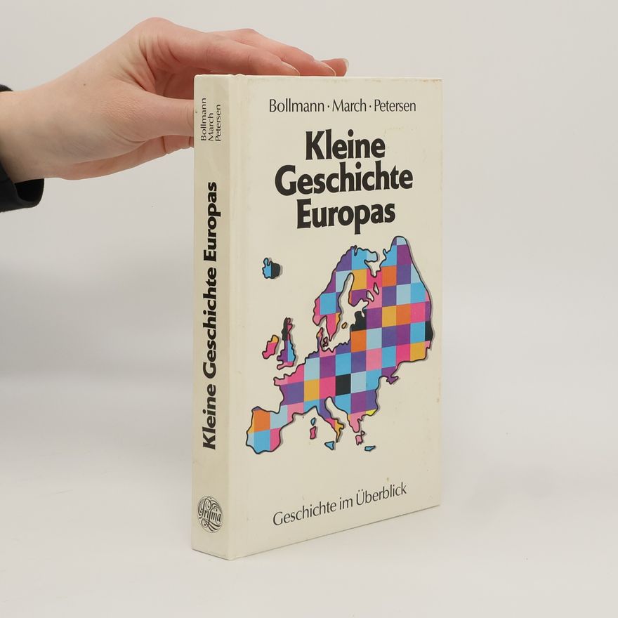 Peter Bollmann Kleine Geschichte Europas